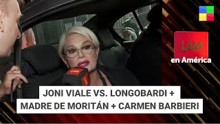 Madre de Moritán  Joni Viale vs Longobardi  Carmen Barbieri LAM  Programa completo 191124 [upl. by Alenas]