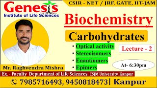 Carbohydrates  Biochemistry  Lecture2  New online quotBatchquot for CSIR NETJRF  IITJAM [upl. by Anairo]