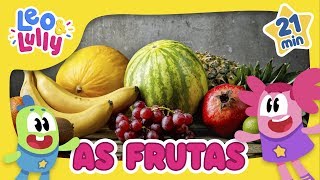 SALADA DE FRUTAS  CONHECENDO AS FRUTAS COM LEO E LULLY  APRENDER BRINCANDO [upl. by Rairb]