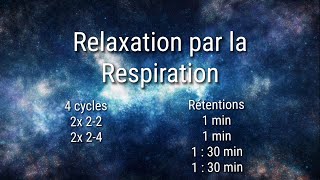 Respiration de relaxation 4 cycles [upl. by Earased747]