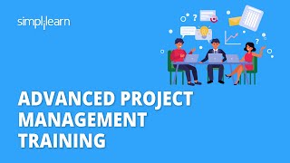 Advanced Project Management Training  Learn Project Management In 7 Hours PMP TrainingSimplilearn [upl. by Boony183]