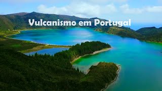 Vulcanismo em Portugal [upl. by Suitangi994]