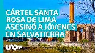 Cártel Santa Rosa de Lima habría asesinado a jóvenes en posada de Salvatierra [upl. by Nomelc758]