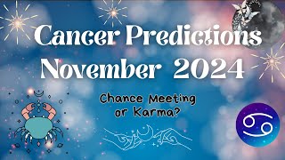 ♋ Cancer November 2024 Predictions astrology [upl. by Janey]