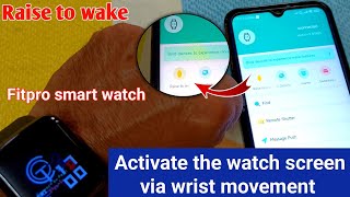 Activate the watch screen via wrist movement fitpro smart watch raise to wake settings [upl. by Leicester]