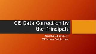 CIS Data Correction by the Principals HED Punjab [upl. by Anigroeg163]