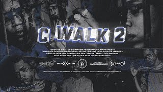 Borges  C WALK 2 feat BIN amp Big Rush prod Vilão [upl. by Woodhouse]