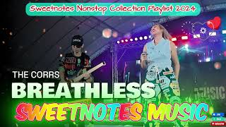 SWEETNOTES Songs Nonstop 2024🎶Nonstop Love Songs Medley [upl. by Nihhi]