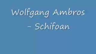 Wolfgang Ambros Schifoan Lyrics [upl. by Mcnelly]