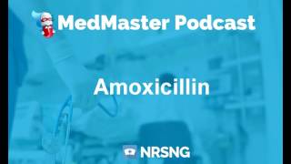 Amoxicillin Nursing Considerations Side Effects and Mechanism of Action Pharmacology for Nurses [upl. by Amieva]