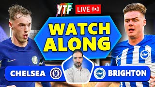 Chelsea 32 Brighton LIVE WATCHALONG [upl. by Gussman]