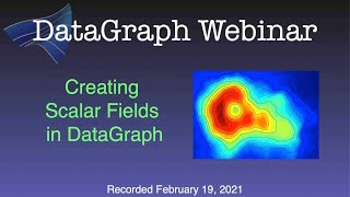 Webinar Creating Scalar Fields in DataGraph [upl. by Geof]