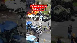 frankreich steht lahm und brennt 🇫🇷🚜 bauerndemo protest demo news traktor [upl. by Duong]