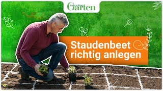 Staudenbeet anlegen  Anleitung für ein blühendes Beet [upl. by Tsugua]