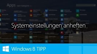 WINDOWS 8 TIPP  Systemeinstellungen an Startseite anheften [upl. by Dlanigger]