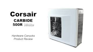 Corsair Carbide 500R Case Review [upl. by Pilloff]