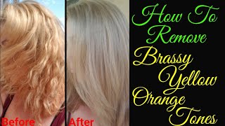 Remove Brassy Tones  Yellow Orange to Ash Blonde T14 Toner [upl. by Aleris]