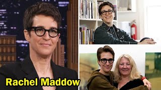 Rachel Maddow  10 Things You Didnt Know About Rachel Maddow [upl. by Romano]