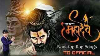 Nonstop Mahadev Songs 2024  Bam Bhole Bam  Mahashivratri Song  Dj Dev Rap Mashup  new bhole song [upl. by Dorry]