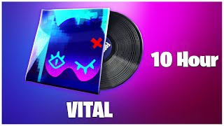 Fortnite Vital Lobby Music 10 Hour Version  Chapter 4 Season 2 Battle Pass Song [upl. by Parhe784]