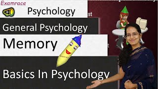 Memory Basics in Psychology Examrace  Dr Manishika [upl. by Dahl7]