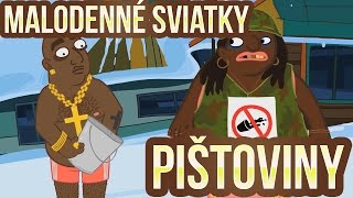 Pištoviny 7  Malodenné sviatky [upl. by Nnahgem]