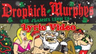 DropKick Murphys The Seasons Upon Us Lyric Video [upl. by Carolyne]