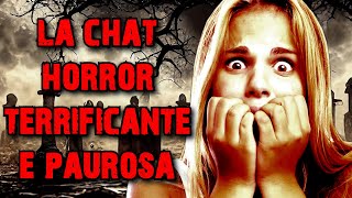 LA CHAT HORROR TERRIFICANTE e PIÙ PAUROSA del WEB  Best moment [upl. by Meehyrb]