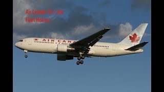 Air Canada 767200 Fleet History 19822008 [upl. by Ewell436]