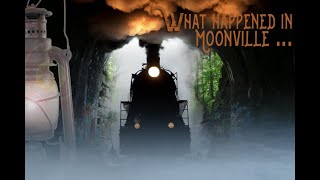 Ghosts of Moonville TunnelWhat Happened in Moonville [upl. by Arratal441]