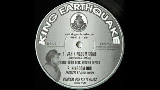 KING EARTHQUAKE  KE10 003  Sister Olidia feat Winston Fergus  Jah Kingdom Come 10inch [upl. by Ambrosia]