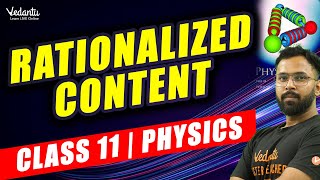 CBSE Rationalized Content 2023  Class 11 Physics  Update in NCERT Syllabus VedantuMath [upl. by Preciosa712]