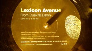 Lexicon Avenue  From dusk till dawn  mix two [upl. by Lorene]