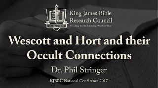 Wescott and Hort’s Occult Connections  Dr Phil Stringer [upl. by Berga]