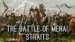 The Battle of Menai Straits  2nd Welsh War [upl. by Malissia]