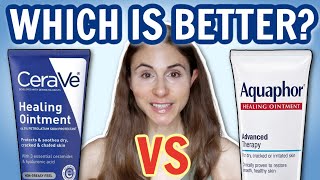 CERAVE VS AQUAPHOR 🤔 WHICH ONE IS BETTER DERMATOLOGIST DrDrayzday [upl. by Glavin]