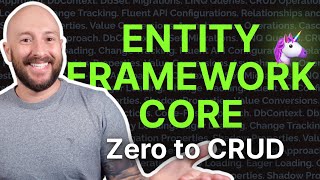 Entity Framework Core Tutorial  Everything You Need to Know to Get Started [upl. by Lynnea]