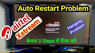 airtel stream box restart automatically  airtel xstream box factory reset [upl. by Claudius]