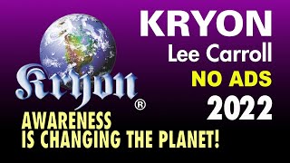 KRYON  Awareness is Changing the Planet [upl. by Sevein416]