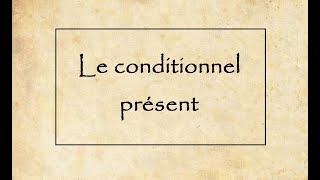 Le conditionnel présent en français [upl. by Delphina878]