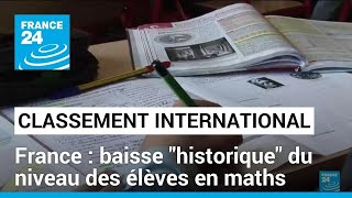 France  baisse quothistoriquequot du niveau en maths selon le classement international des élèves [upl. by Darrej]