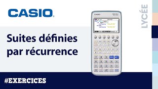 Exercice SUITES  Suites définies par récurrence avec la calculatrice CASIO Graph 90E [upl. by Lengel]