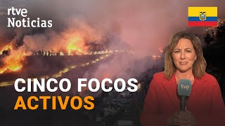 ECUADOR QUITO lucha contra los INCENDIOS provocados por la PEOR SEQUÍA en 60 AÑOS  RTVE Noticias [upl. by Annocahs]