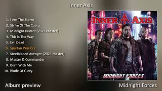 Inner Axis  Midnight Forces Album Preview Player [upl. by Phaidra956]