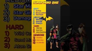 Can u Guess Super Hero Quiz  Part 4  Hero Quiz  usa shortsvideo shorts viralvideo youtuber [upl. by Auqinom241]