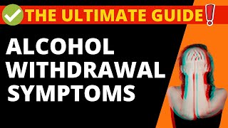 Alcohol Withdrawal Symptoms  Signs of Withdrawal amp Advice [upl. by Uzziel]