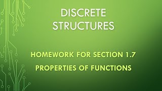 Discrete Structures Section 17  Properties of Functions Homework [upl. by Llennod]