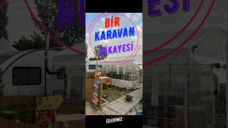 BİR KARAVAN HİKAYESİ A CARAVAN STORY [upl. by Tinaret578]