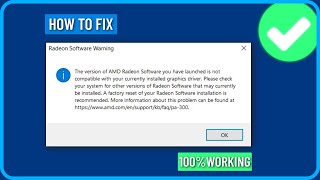 Fix The Version of AMD Radeon Software You Have Launched is not compatible with the graphic driver [upl. by Burgener]