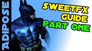 SweetFX Tutorial Part One What is SweetFX How to install it [upl. by Giah]